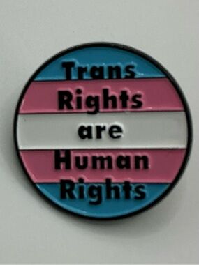 LGBTQ PINK BLUE FLAG TRANS RIGHTS ARE HUMAN RIGHTS FLAIR PRIDE UNISEX ENAMEL PIN
